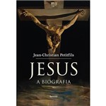 Jesus - a Biografia 1ª Ed