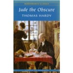Jude The Obscure - Wordsworth Classics - Wordsworth Editions