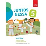 Juntos Nessa - Historia - 5º Ano - Ensino Fundamental I - 5º