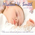 Just For Babies - Michael W. Smith