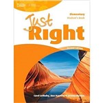 Just Right - Elementary - Student Book
