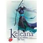 Keleana- Tome 3 - L''héritière Du Feu