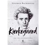 Kierkegaard – uma Vida Extraordinária