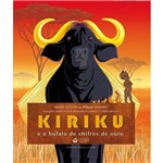 Kiriku e o Búfalo de Chifres de Ouro