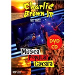 Kit DVD+CD Charlie Brown Jr - Música Popular Caiçara