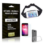Kit LG K10 Power Capa Silicone + Película de Vidro + Pochete para Corrida - Armyshield