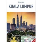 Kuala Lumpur Insight Explore Guide