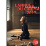 L' Annuel Du Cinéma 2017