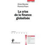 La Crise de La Finance Globalisée