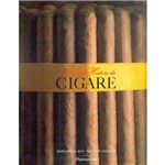 La Grande Histoire Du Cigare