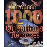 Larousse Des 1000 Questions-Reponses