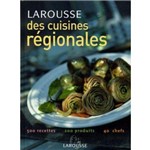 Larousse Des Cuisines Regionales