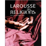 Larousse Des Religions