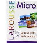 Larousse Dictionnaire Micro - Le Plus Petit