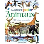 Larousse Junior Des Animaux