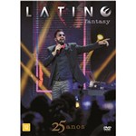 Latino - Fantasy 25 Anos - DVD