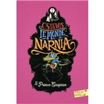 Le Monde de Narnia - IV - Le Prince Caspian