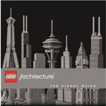 LEGO Architecture - The Visual Guide