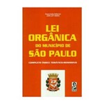 Lei Orgânica do Município de São Paulo - Série Legislação