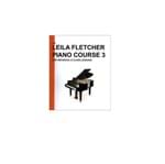 Leila Fletcher Piano Course Volume 3