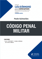 Leis Especiais para Concursos - Códigos - Código Penal Militar (2019)
