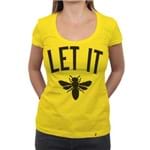 Let It Bee - Camiseta Clássica Feminina