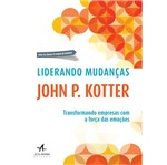 Liderando Mudancas - Alta Books