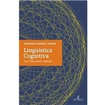 Linguistica Cognitiva uma Visao Geral e Aplicada - Atelie