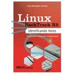 Linux Backtrack R5 Identificando Hosts - Praticando e Obtendo Informações