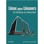 Linux para Linuxers - do Desktop ao Datacenter
