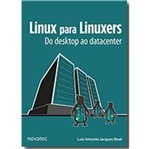 Linux para Linuxers - Novatec