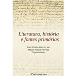 Literatura, Historia e Fontes Primarias