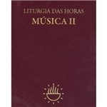 Liturgia das Horas - Música II