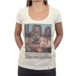 Live And Let Die - Camiseta Clássica Feminina