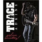 Live Country - Trace Adkins