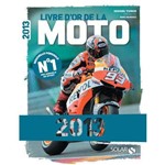 Livre D'Or de La Moto 2013
