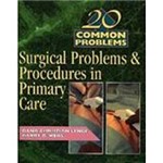 Livro - 20 Common Problems - Surgical Problems & Procedures In Primary Care