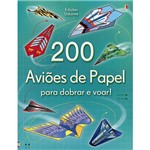 Livro - 200 Aviões de Papel para Dobrar e Voar