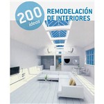 Livro - 200 Ideas: Remodelación de Interiores