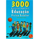 Livro - 3000 Exercícios e Jogos para Educação Física Escolar