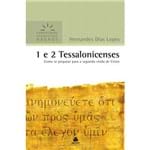 Livro 1 e 2 Tessalonicenses Comentário Expositivo