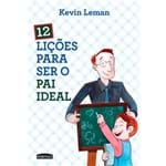 Livro 12 Lições para Ser o Pai Ideal
