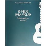 Livro - 10 Peças para Violão: Solo Brasileiro Anos 90