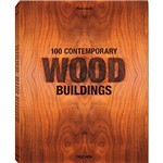 Livro - 100 Contemporary Wood Buildings