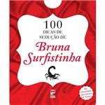 Livro - 100 Dicas de Sedução de Bruna Surfistinha