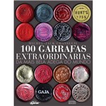 Livro - 100 Garrafas Extraordinárias - da Mais Bela Adega do Mundo