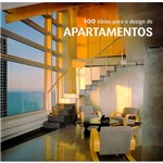 Livro - 100 Ideias para o Design de Apartamentos