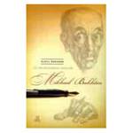 Livro - 100 Primeiros Anos de Mikhail Bakhtin