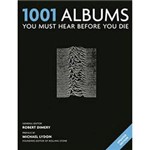 Livro - 1001 Albums You Must Hear Before You Die