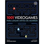 Livro - 1001 Videogames para Jogar Antes de Morrer